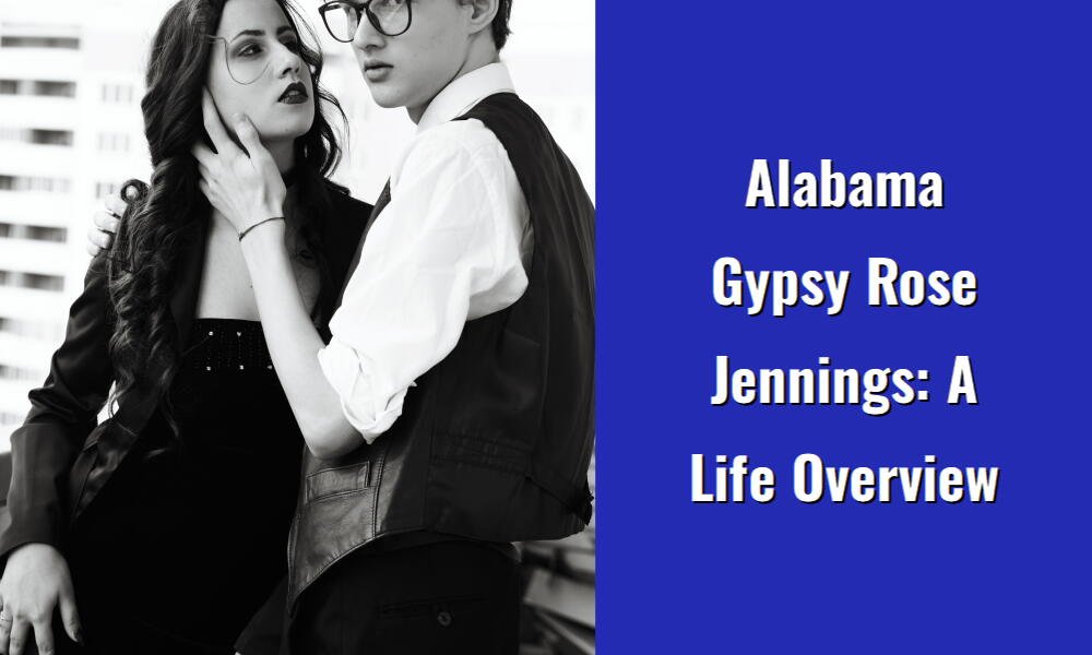 alabama gypsy rose jennings a life overview i1481 89