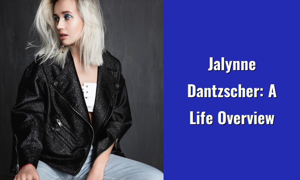 jalynne dantzscher a life overview i1429 141