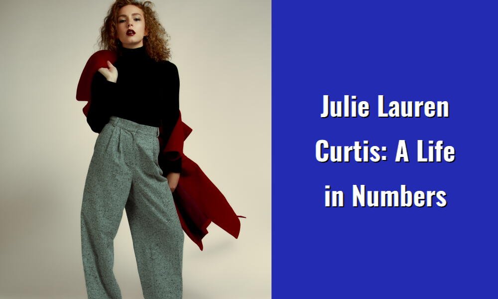 julie lauren curtis a life in numbers i1424 146