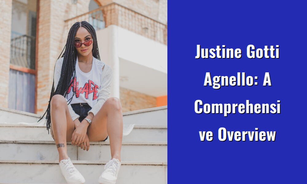 justine gotti agnello a comprehensive overview i1566 4