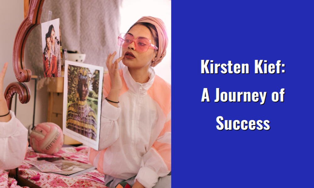 kirsten kief a journey of success i1520 50