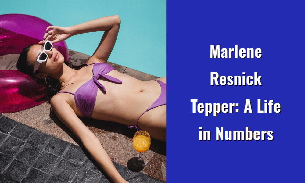 marlene resnick tepper a life in numbers i1443 127