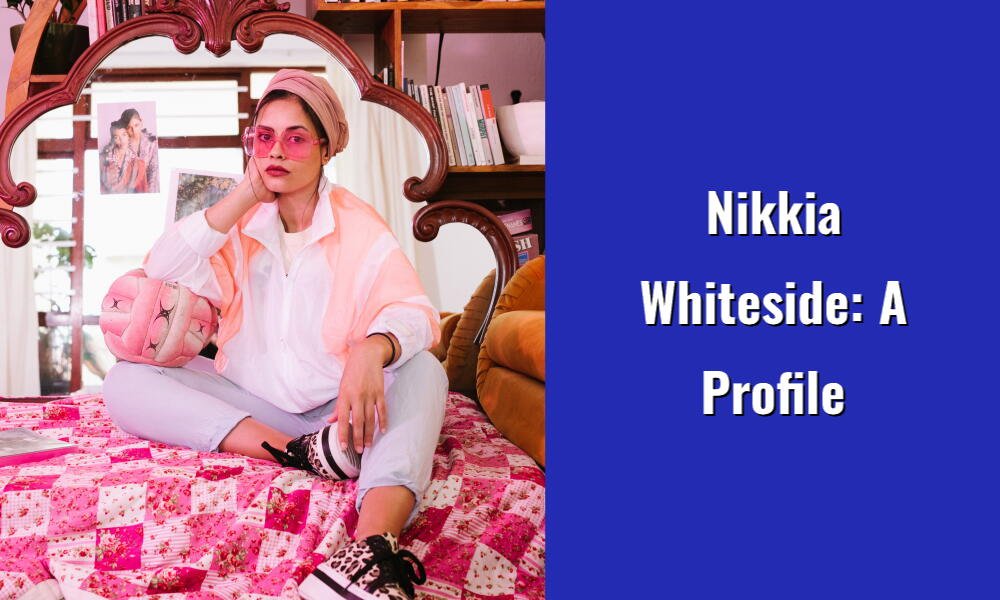 nikkia whiteside a profile i1521 49