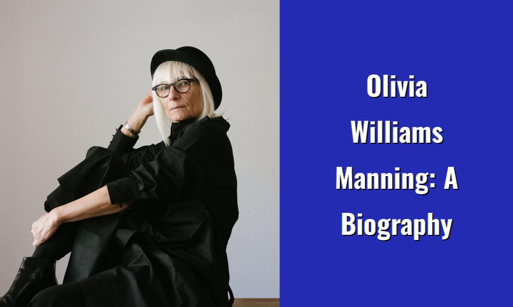 olivia williams manning a biography i1519 51