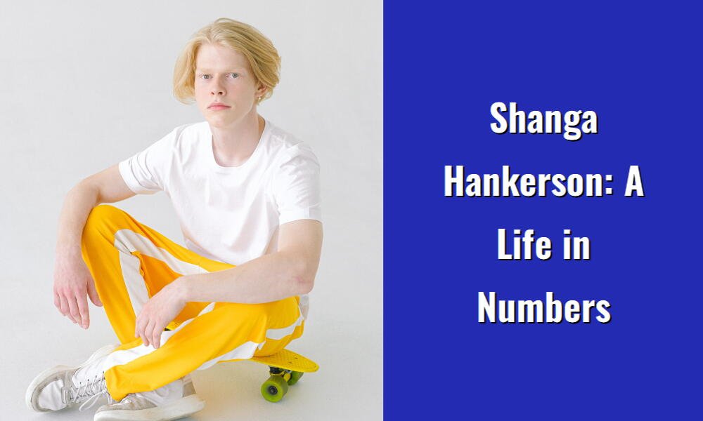 shanga hankerson a life in numbers i1493 77